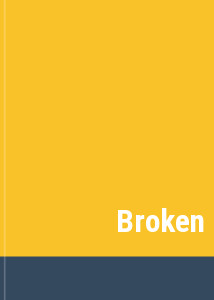 Broken