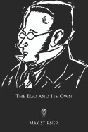 Ego and Its Own