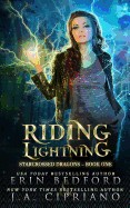 Riding Lightning: A Reverse Harem Dragon Fantasy Adventure