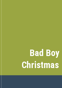 Bad Boy Christmas