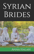Syrian Brides