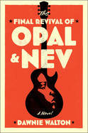 Final Revival of Opal & Nev