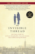 Invisible Thread: A Young Readers' Edition