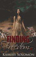Finding Freedom: A Time Travel Romance