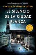 Silencio de la Ciudad Blanca