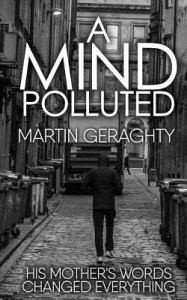 A Mind Polluted