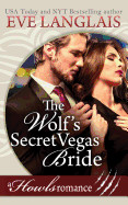 Wolf's Secret Vegas Bride: Howls Romance
