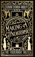 Making a Tinderbox