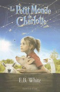 Petit Monde de Charlotte = Charlotte's Web