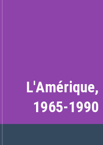 L'Amrique, 1965-1990