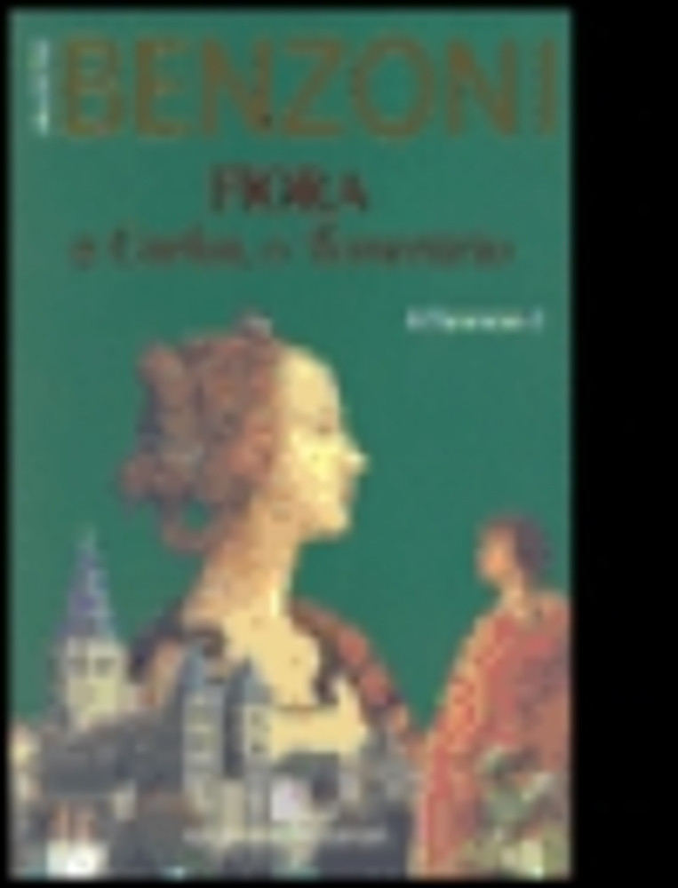 Fiora et le téméraire (La Florentine, #2)