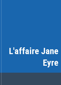 L'affaire Jane Eyre