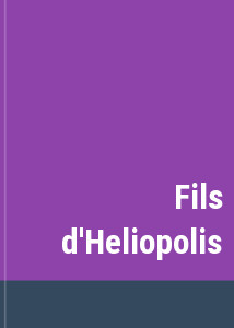 Fils d'Heliopolis