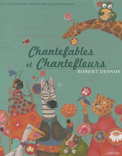 Chantefables et Chantefleurs