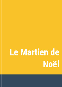 Le Martien de Nol