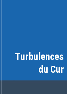 Turbulences du Cur