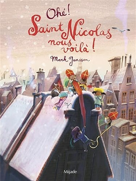 Ohé ! Saint Nicolas nous voilà !