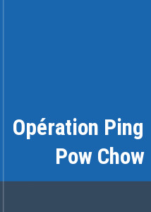 Opration Ping Pow Chow