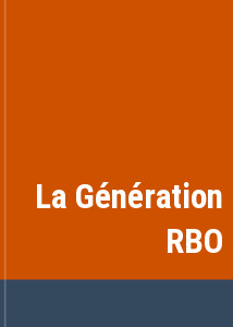 La Gnration RBO