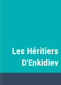 Les Hritiers D'Enkidiev