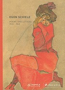 Egon Schiele: Letters and Poems 1910-1912 from the Leopold Collection