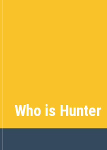 Who is Hunter