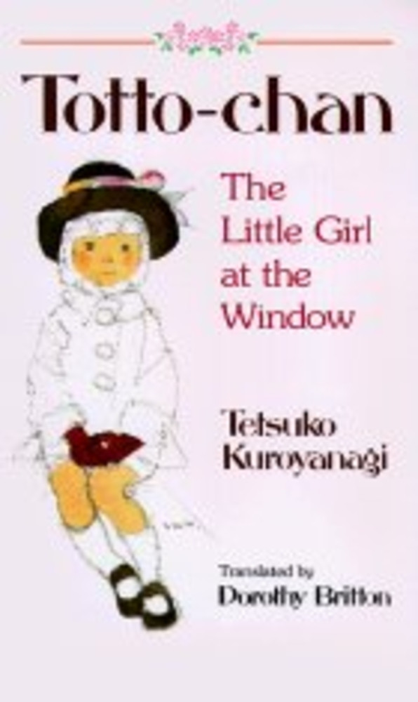 Totto-chan, the Little Girl at the Window