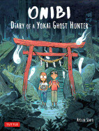 Onibi: Diary of a Yokai Ghost Hunter