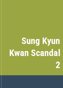 Sung Kyun Kwan Scandal 2
