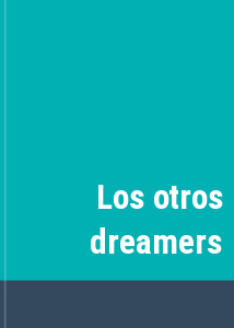 Los otros dreamers