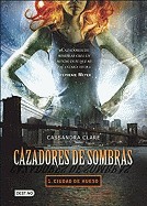 Cazadores de Sombras: Ciudad de Hueso = The Mortal Instruments