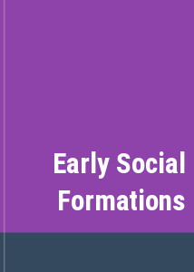 Early Social Formations