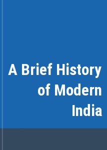 A Brief History of Modern India