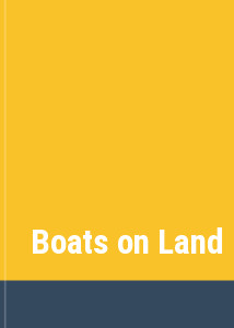 Boats on Land