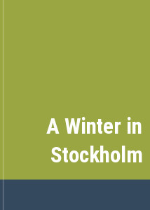 A Winter in Stockholm