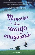 Memorias de un Amigo Imaginario = Memoirs of an Imaginary Friend