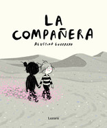 La Compaera / The Companion