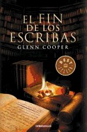 Fin de los Escribas = The End of the Scribes