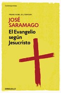El Evangelio Segun Jesucristo / The Gospel According to Jesus Christ