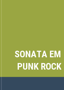 SONATA EM PUNK ROCK