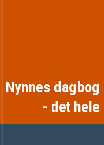 Nynnes dagbog - det hele