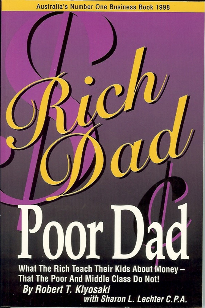Padre ricco padre povero. Quello che i ricchi insegnano ai figli sul denaro