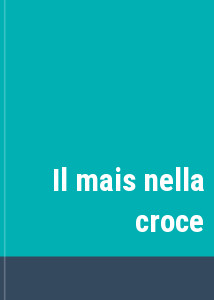 Il mais nella croce