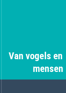 Van vogels en mensen