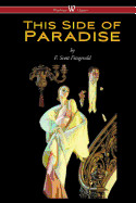 This Side of Paradise (Wisehouse Classics Edition) (2016)