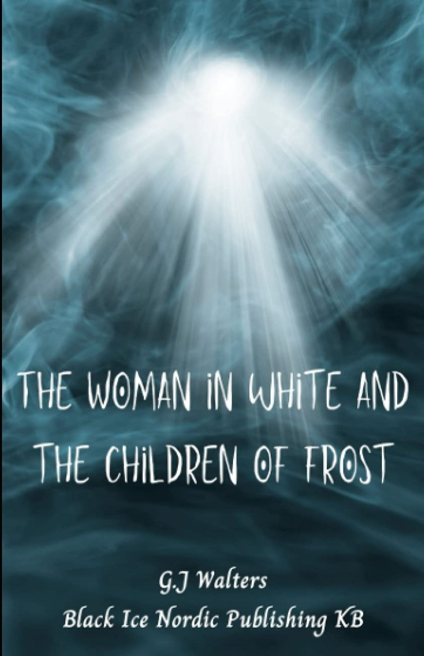 The Woman in White and the Children of Frost