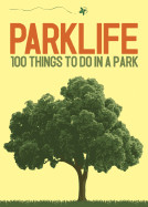 Parklife: Fun in the Grass