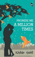 Promise Me a Million Times