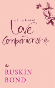 A Little Book of Love and Companionship
