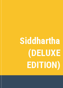 Siddhartha (DELUXE EDITION)